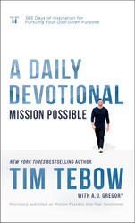 Mission Possible: A Daily Devotional: 365 Days of Inspiration for