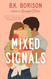 Mixed Signals (Lovelight)