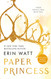 Paper Princess (The Royals)