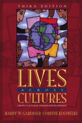 Lives Across Cultures - Harry Gardiner
