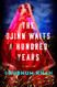 The Djinn Waits a Hundred Years: A Novel