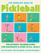 The Complete Book of Pickleball: The Ultimate Training Guide for