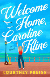 Welcome Home Caroline Kline