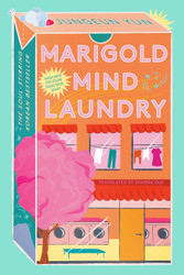 The Marigold Mind Laundry: A Novel