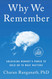 Why We Remember