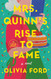 Mrs. Quinn's Rise to Fame: A Novel