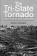 The Tri-State Tornado