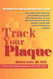 Track Your Plaque: The only heart disease prevention program that