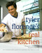 Tyler Florence's Real Kitchen: An Indispensable Guide for Anybody Who
