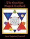 The Enochian Magick Toolbook The Enochian Magick Toolbook