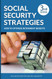 Social Security Strategies: How to Optimize Retirement Benefits