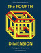 A Visual Introduction to the Fourth Dimension