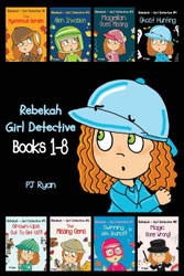 Rebekah - Girl Detective Books 1-8: Fun Short Story Mysteries for