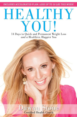 Healthy You!: 14 Days to Quick and Permanent Weight Loss and a