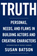 Truth: Personas Needs and Flaws in the Art of Building Actors and