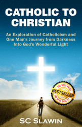 Catholic to Christian