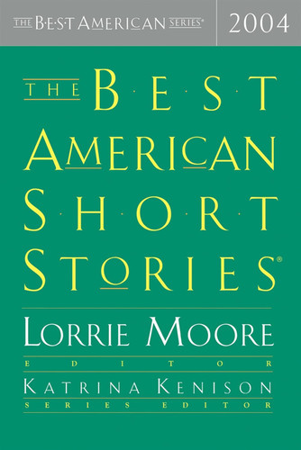 The Best American Short Stories 2004 (The Best American Series)