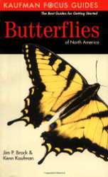 Butterflies of North America (Kaufman Focus Guides)