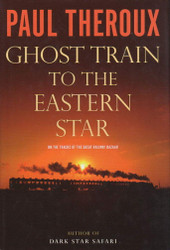 Ghost Train to the Eastern Star