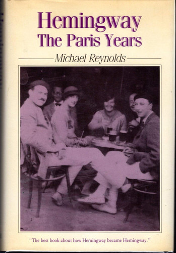 Hemingway: The Paris Years