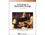 Anthology of Spanish Song - Low Voice (The Vocal Library Series)