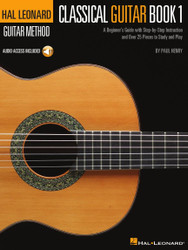 The Hal Leonard Classical Guitar Method Book/Online Audio