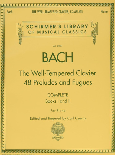 The Well-Tempered Clavier Complete: Schirmer Library of Classics