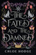 The Fated and the Damned (The Cursed Blood)