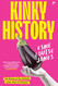 Kinky History