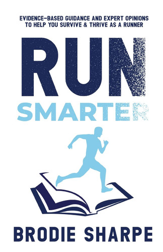 Run Smarter: Evidence-based Guidance and Expert Opinions to Help You