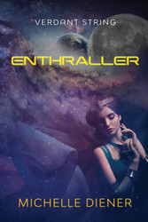 Enthraller (Verdant String)