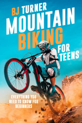 Mountain Biking For Teens