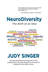 NeuroDiversity: The Birth of an Idea