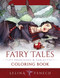 Fairy Tales Princesses and Fables Coloring Book