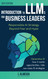 Introduction to LLMs for Business Leaders: Responsible AI Strategy