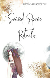 Sacred Space Rituals