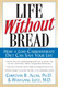 Life Without Bread