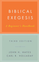 Biblical Exegesis: A Beginner's Handbook