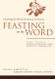 Feasting on the Word: Year C Vol. 3: Pentecost and Season after