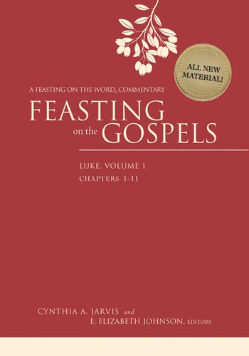 Feasting on the Gospels Luke Volume 1