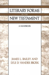 Literary Forms in the New Testament: A Handbook