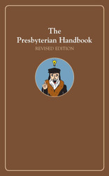 The Presbyterian Handbook