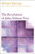 The Revelation of John Volume 2 (The New Daily Study Bible)