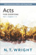 Acts for Everyone Part 1: with Study Guide Chapters 1-12