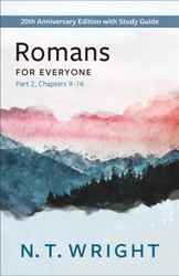 Romans for Everyone Part 2: with Study Guide Chapters 9-16