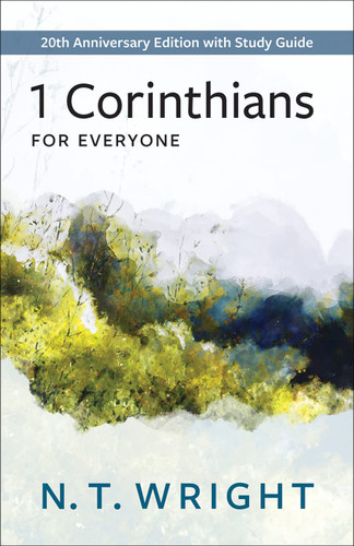 1 Corinthians for Everyone: with Study Guide