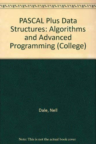 Pascal Plus Data Structures Algorithms and Advanced Programming