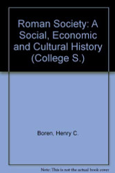 Roman society: A social economic and cultural history