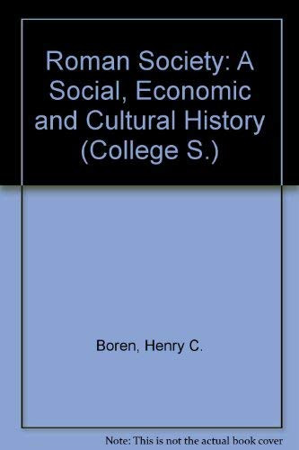 Roman society: A social economic and cultural history