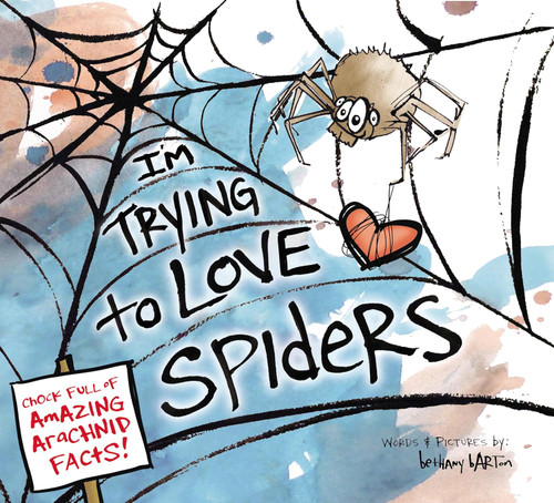 I'm Trying to Love Spiders